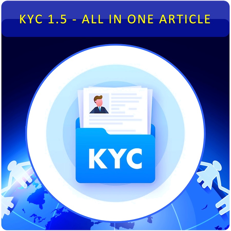 ⚡️ KYC 1.5 - ALL IN ONE ARTICLE